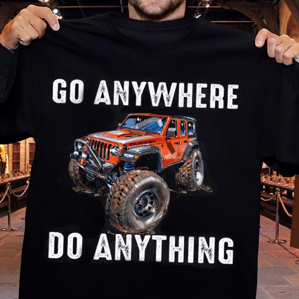 Jeep Cool Shirt Go Anywhere Do Anything, Jeep T Shirt, Jeep Shirt For Men, Women